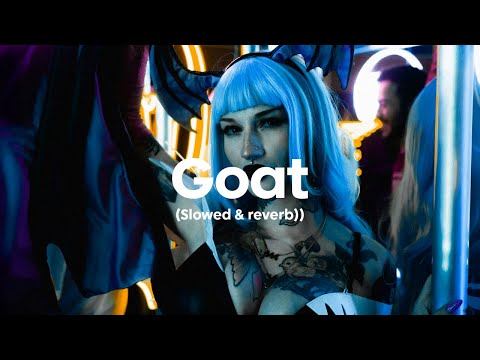 WUYS - GOAT (Slowed & reverb)
