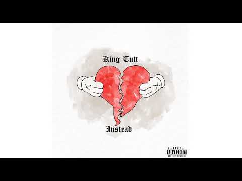 Kingg Tutt - Instead [Official Audio] Prod. By BeatzByNel Video