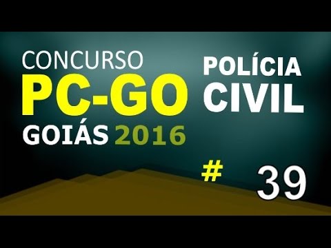 Concurso Polícia Civil de Goiás PC GO 2016 - Informática Aula 39