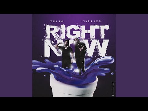 Right Now (feat. Icewear Vezzo)