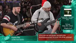 Kapten Röd - Ju Mer Dom Spottar | Live ✰ Musikhjälpen 2017 ✰