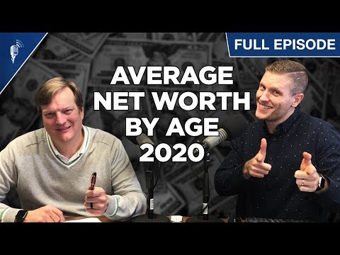 Average Net Worth By Age In 2020! Video