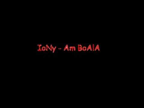 Iony - Am Boala