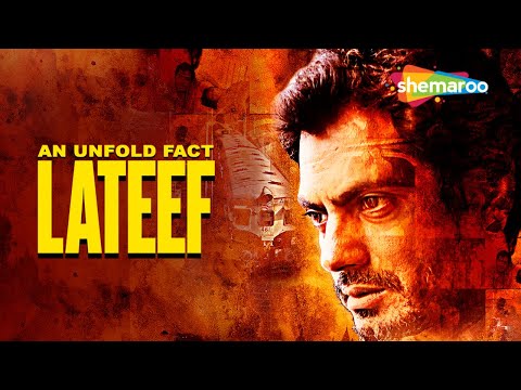 An Unfold Fact: Lateef | Nawazuddin Siddiqui | Murli Sharma | Mukesh Tiwari | Full Hindi Movie