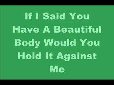 If I said you had a beautiful body lyric video Bellamy Brothers