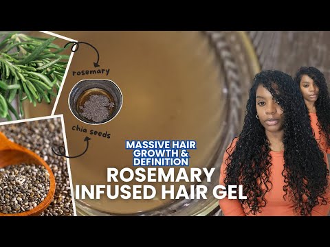 HOW TO Use CHIA SEEDS & ROSEMARY for MASSIVE HAIR GROWTH: DIY HAIR GEL