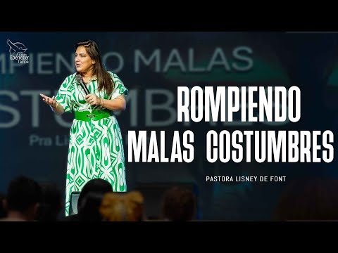 Pra Lisney de Font | Rompiendo Malas Costumbres | 02-21-24