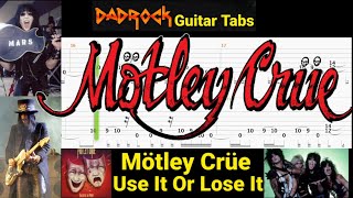Use It Or Lose It - Motley Crue - Lead Guitar TABS Lesson