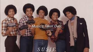 The Jacksons - Music&#39;s Takin&#39; Over [Sub. Inglés &amp; Español] +S U S I E+