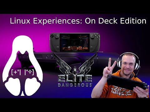 Linux Experiences - On Deck Edition: Elite Dangerous Odyssey