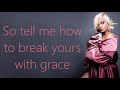 Bebe Rexha ~ Grace ~ Lyrics