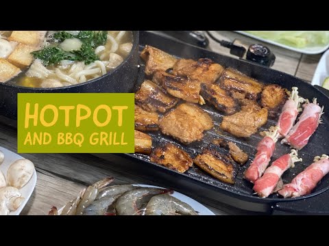 Hotpot and BBQ Grill Preparation | Filipino life in Canada