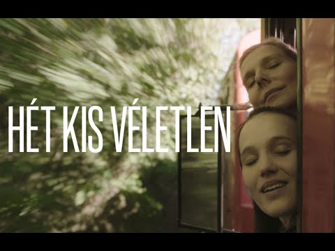 Hét Kis Véletlen trailer