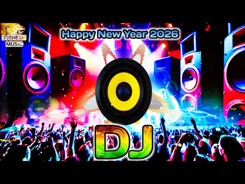 Happy New Year Party Song DJ Mix 2026 | New Sound Check Dj Song | Bass Boaster | New Year Dj Song