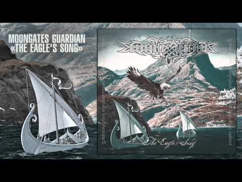 Moongates Guardian - The Eagle's Song (Full Album)