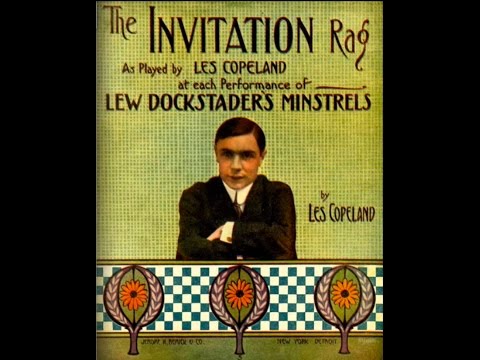 Invitation Rag (Les Copeland, 1911) - Played by Charlie Judkins