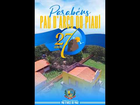 Aniversário de Pau D'arco do Piauí, 27 anos