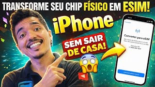 Faça o Chip FÍSICO em VIRTUAL em iPhone. FÁCIL E RÁPIDO! 