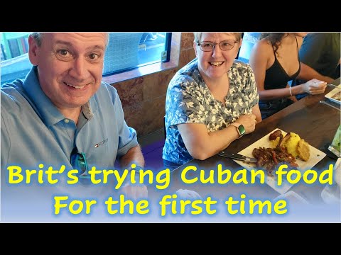 Brit's trying Cuban food for the first time.