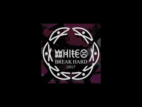DJ WhiteO - Break Hard [mixtape] // .stance