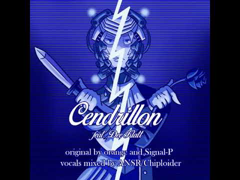 [Chipspeech - Dee Klatt] Cendrillon [Vocal Cover]