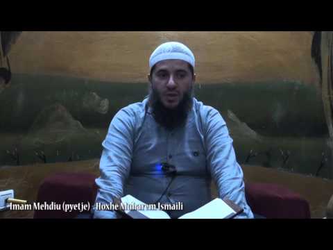 Imam Mehdiu (pyetje) - Hoxhë Muharem Ismaili
