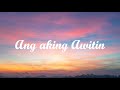 Ang aking Awitin with Lyrics-Side A