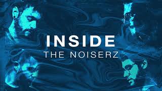 THE NOISERZ - Inside (Preview)