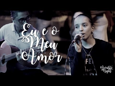 Eu e o Meu Amor / Acoustic Night - Cristo Alegria (cover)