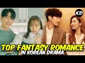 Top 10 Fantasy Romance in Korean Drama