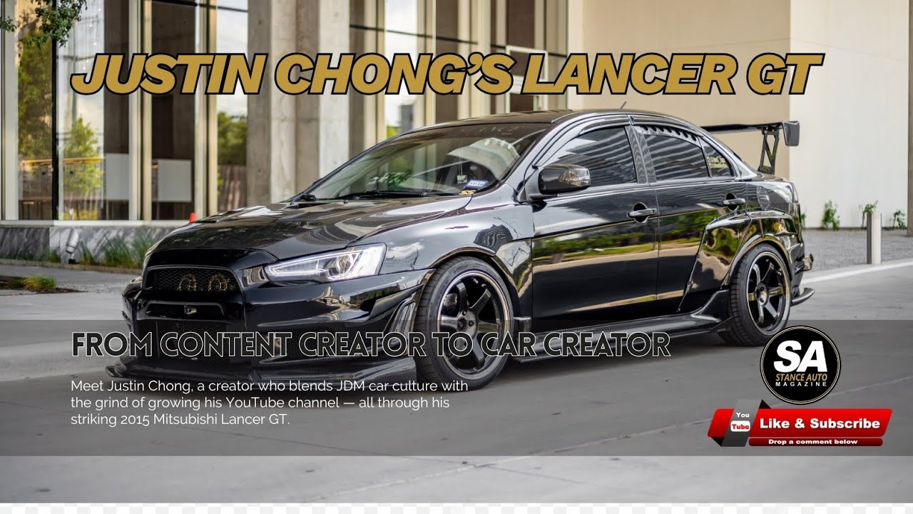 2015 Mitsubishi Lancer GT Build — Justin Chong’s JDM-Inspired Story & Mods