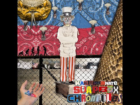 KAHLEE & INNATE - SOAPBOX CHRONICLES (FULL EP)