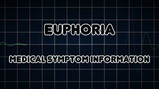 Euphoria (Medical Symptom)