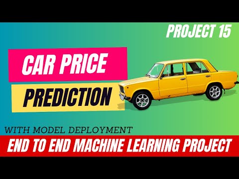 20. Project 15 Car Price Prediction Using Machine Learning | Machine Learning Projects