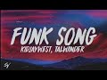 Funk Song - Kidjaywest, Talwiinder (Lyrics/English Meaning)