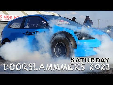 DOORSLAMMERS 2021 - SATURDAY SHOW OVERVIEW + RACING