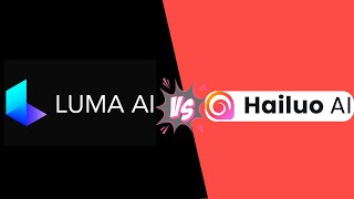 Luma ai vs Hailuo AI: Which is better in 2026?