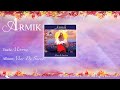 Armik – Moorea - Official - Nouveau Flamenco - Spanish Guitar