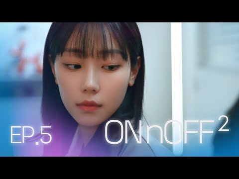 [SUB] Sukfilm GL Drama "ON&OFF 2" EP. 5/8