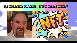 DR Highlight - Richard Karn: NFT Master? video