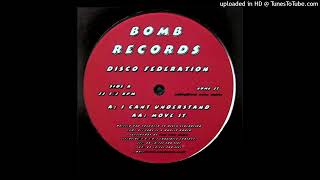 Disco Federation - I Can't Understand