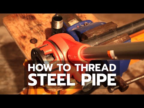 How to thread steel pipe