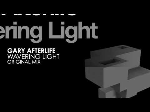 Gary Afterlife - Wavering Light