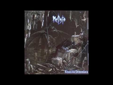 Mefisto - Fa ciò che vuoi [Rinascita Demoniaca - 2006]