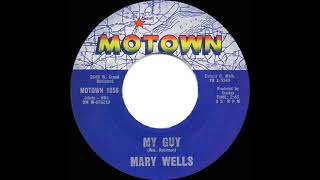 1964 HITS ARCHIVE: My Guy - Mary Wells (a #1 record)