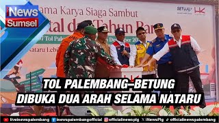 Download lagu TOL PALEMBANG–BETUNG DIBUKA DUA ARAH SELAMA NATARU mp3 Download lagu TOL PALEMBANG–BETUNG DIBUKA DUA ARAH SELAMA NATARU mp3