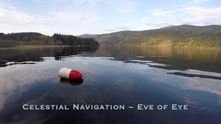 Celestial Navigation ~ Eve of Eye