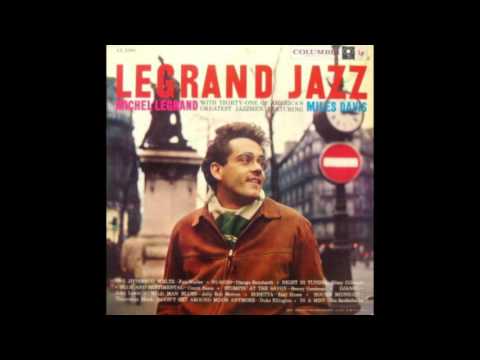 Michel Legrand - Legrand Jazz (1959)
