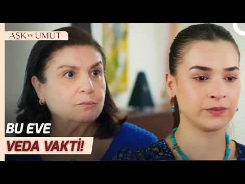 Naciye, Sıla'yı Yollamaya Çalışıyor! | Aşk ve Umut