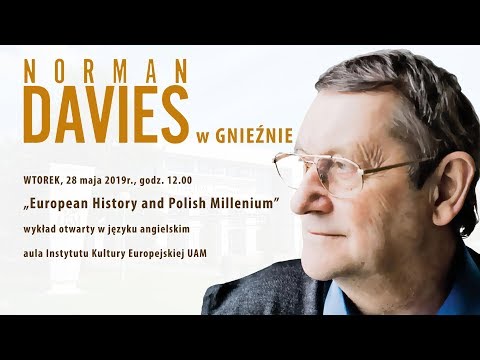 European History and Polish Millenium - wykład Normana Daviesa w IKE UAM